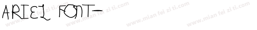 ARIEL FONT字体转换
